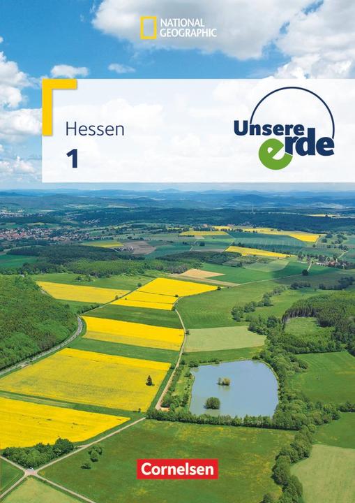 Produktbild Unsere Erde 1. Schülerbuch. HE (Deutsch, Ellen Rudyk, Johanna Schockemöhle, Martina Flath, Yvonne Krautter, 2012)