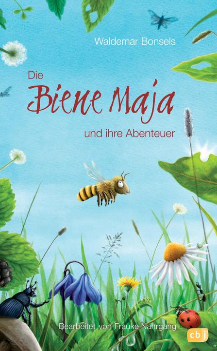 Die Biene Maja und ihre Abenteuer (Deutsch, Frauke Nahrgang, Waldemar Bonsels, 2012)