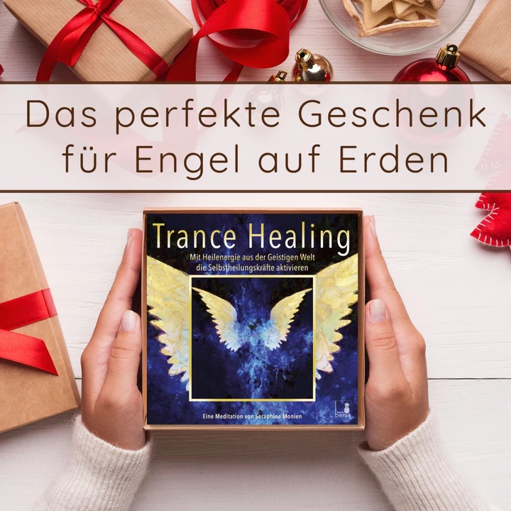 Produktbild Trance Healing | Mit Heilenergie aus der Geistigen Welt die Selbstheilungskräfte aktivieren | g (Deutsch, Seraphine Monien, 2021)