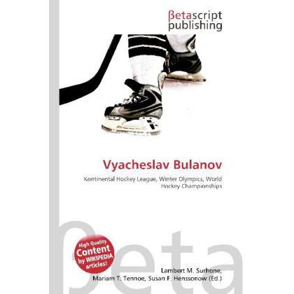 Vyacheslav Bulanov, Ratgeber