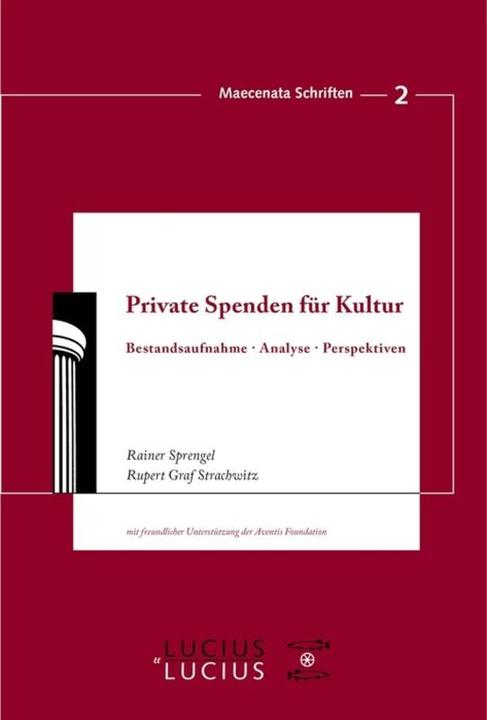 Produktbild Private Spenden für Kultur (Deutsch, Rainer Sprengel, Rupert Graf Strachwitz, 2008)