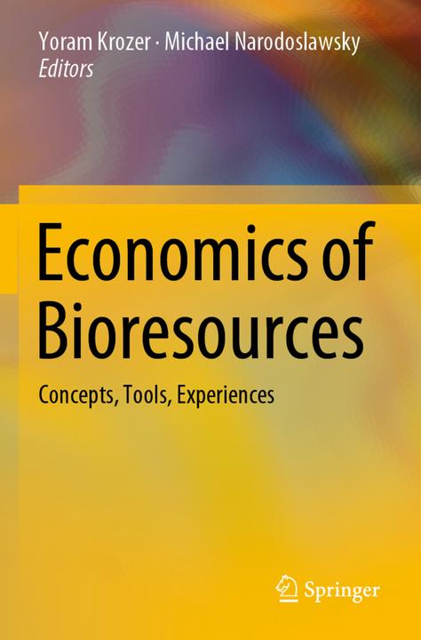 Actual product image Economics of Bioresources (Michael Narodoslawsky, Yoram Krozer, 2020)