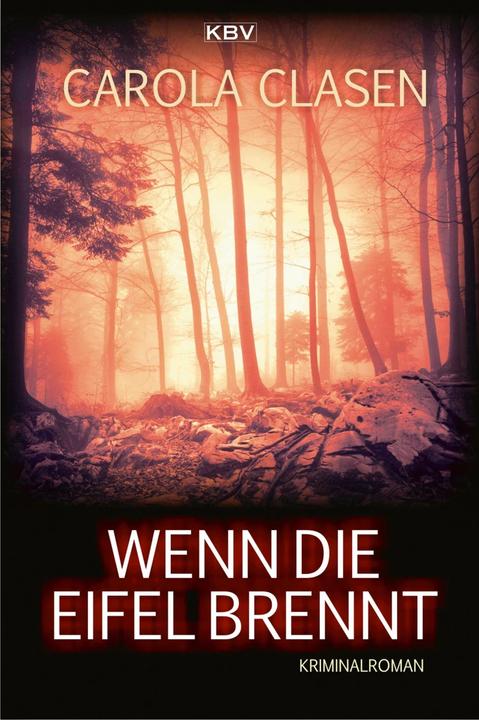 Image du produit Wenn die Eifel brennt (Allemand, Carola Clasen, 2018)