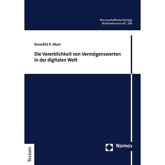 Muer:Die Vererblichkeit von Vermögenswe, Sachbücher von Benedikt R. Muer