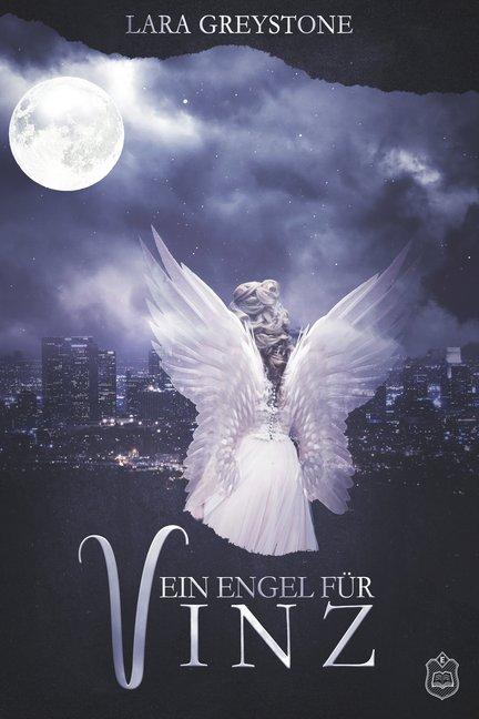 Produktbild Ein Engel für Vinz (Deutsch, Lara Greystone, 2018)