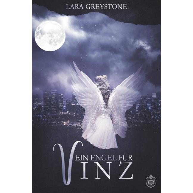 Ein Engel für Vinz, Belletristik von Lara Greystone
