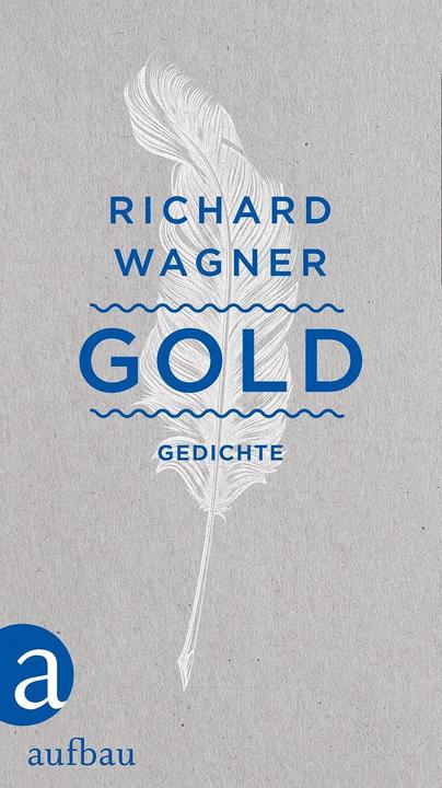 Produktbild Gold (Deutsch, Richard, Wagner, 2017)