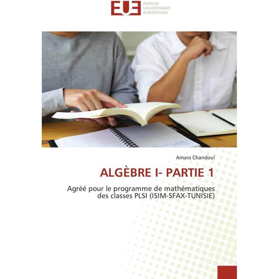 Algèbre I- Partie 1, Schulbücher von Amara Chandoul