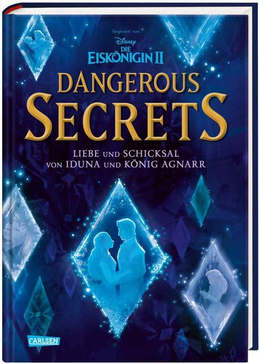 Actual product image Disney - Dangerous Secrets 1: Love and Fate of Iduna and King Agnarr (The Ice Kings (Mari Mancusi, Nina Ohlmann, Walt Disney, German)