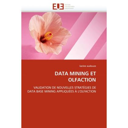 Data Mining Et Olfaction, Fachbücher von Karine Audouze