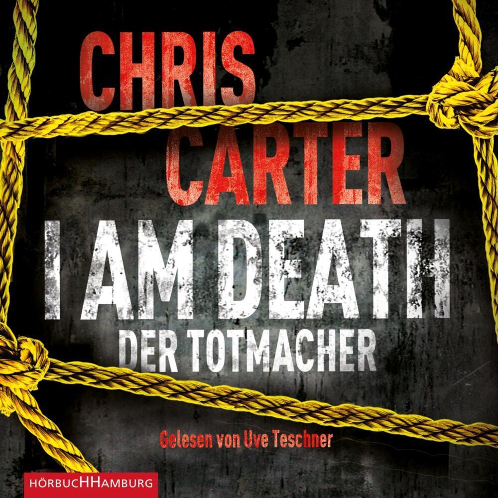 I Am Death. Der Totmacher, Hörbücher von Chris Carter, Sybille Uplegger, Uve Teschner