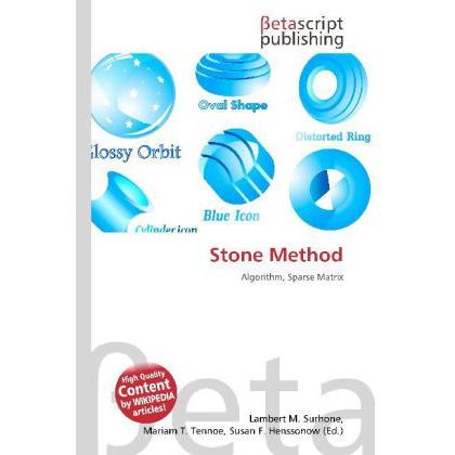 Stone Method, Fachbücher von Lambert M. Surhone, Mariam T. Tennoe, Susan F. Henssonow