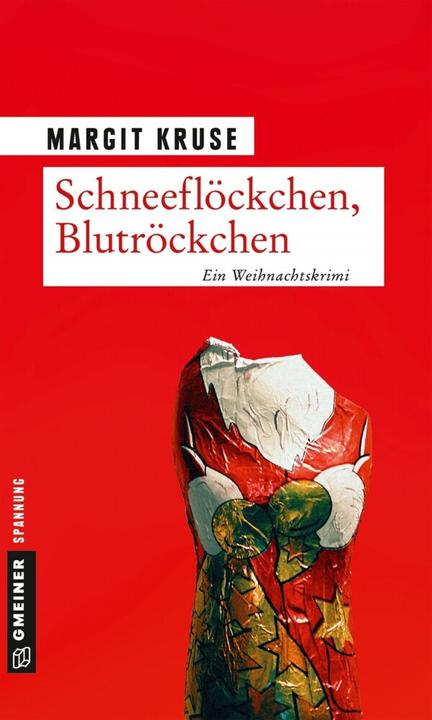 Produktbild Schneeflöckchen, Blutröckchen (Deutsch, Margit Kruse, 2017)