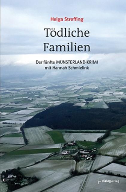 Produktbild Tödliche Familien (Deutsch, Helga Streffing, 2016)