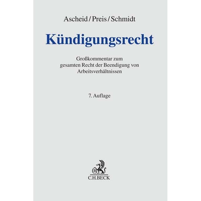 Kündigungsrecht, Fachbücher von Ulrich Preis, Ingrid Schmidt, Rüdiger Linck