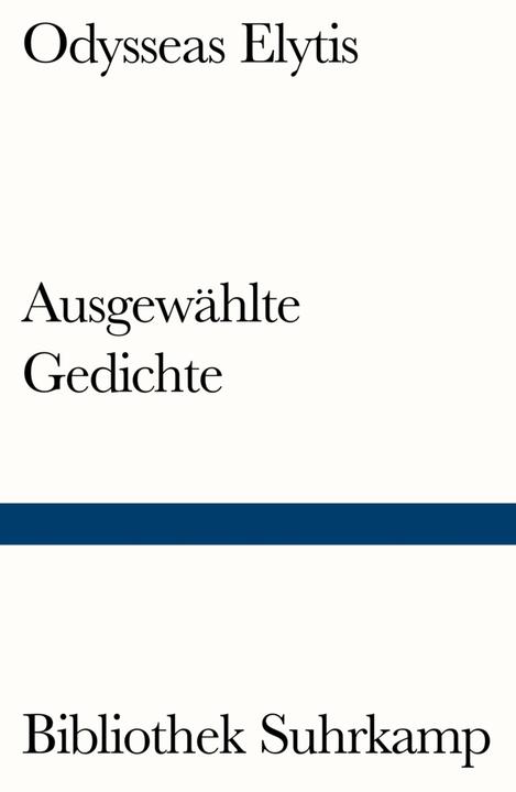 Produktbild Ausgewählte Gedichte (Deutsch, Odysseas Elytis, 2016)