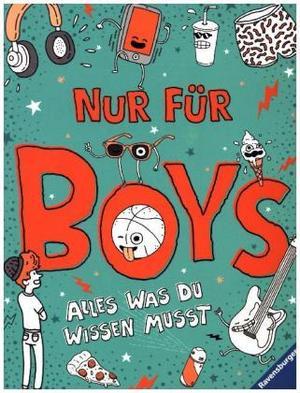 Produktbild Ravensburger Nur für Boys - Alles was du wissen musst (Deutsch, Wolfgang Hensel, 2018)