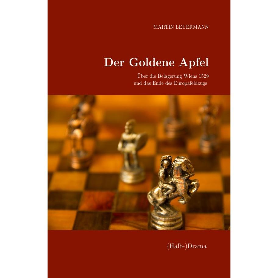 Der Goldene Apfel, Belletristik von Martin Leuermann