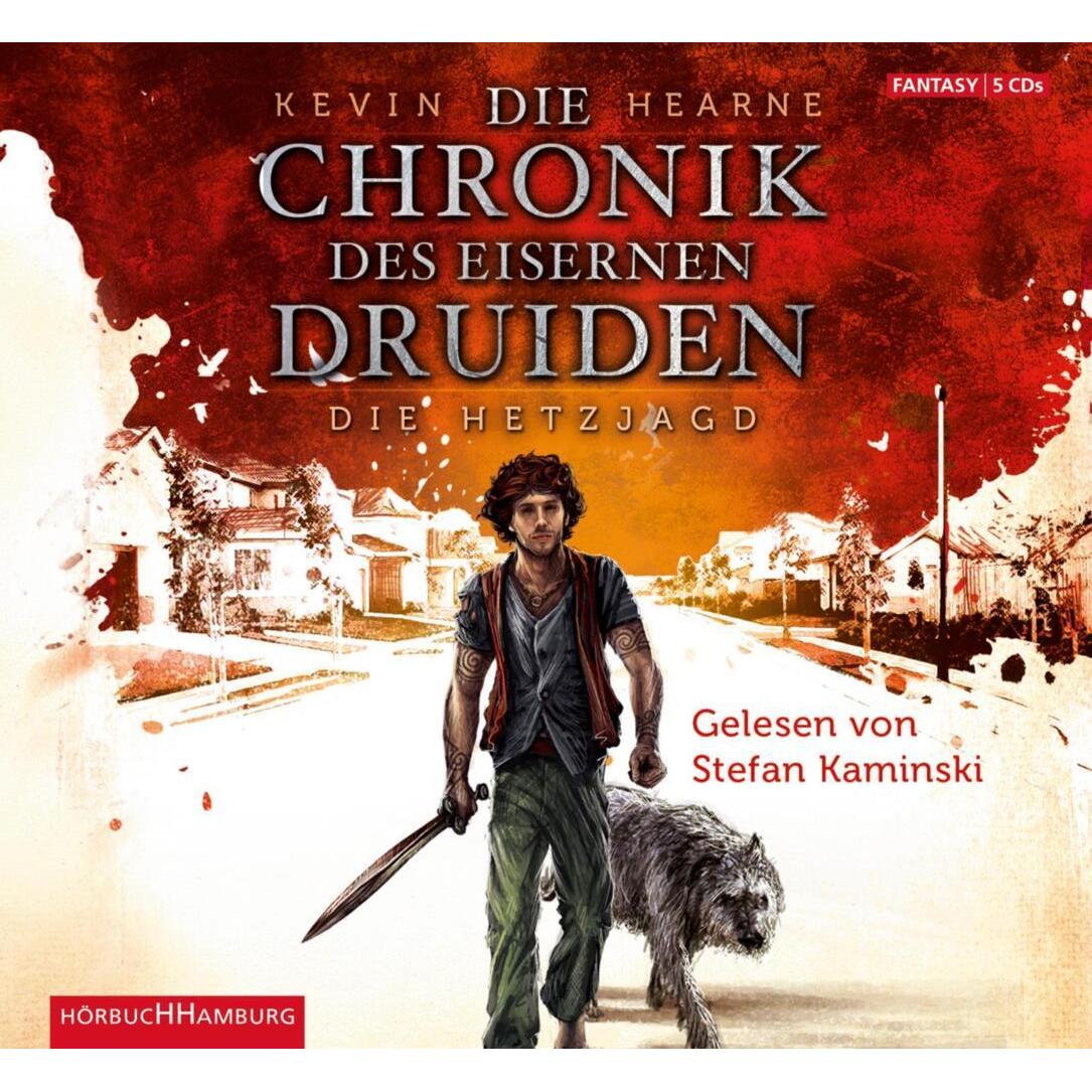 Die Chronik des Eisernen Druiden 01. Die Hetzjagd, Hörbücher von Kevin Hearne