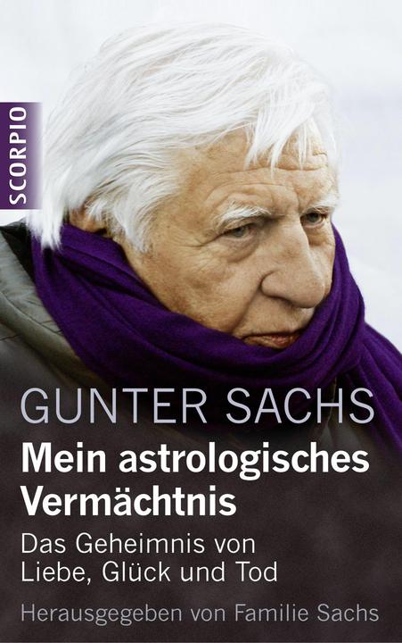Produktbild Mein astrologisches Vermächtnis (Deutsch, Gunter Sachs, 2014)