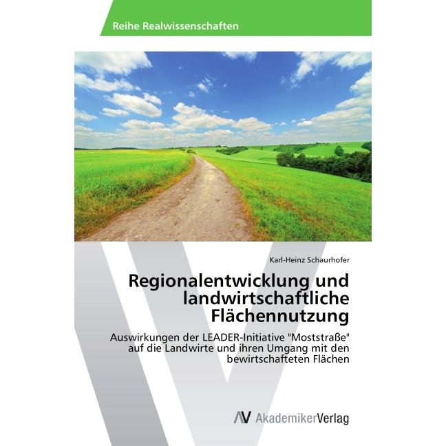 Regionalentwicklung und landwirtschaftliche Flächennutzung, Fachbücher