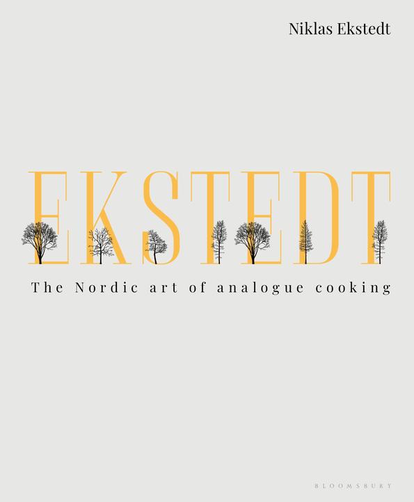 Valori nutrizionali e ingredienti Ekstedt: The Nordic Art of Analogue Cooking (Inglese, Niklas Ekstedt, 2020)