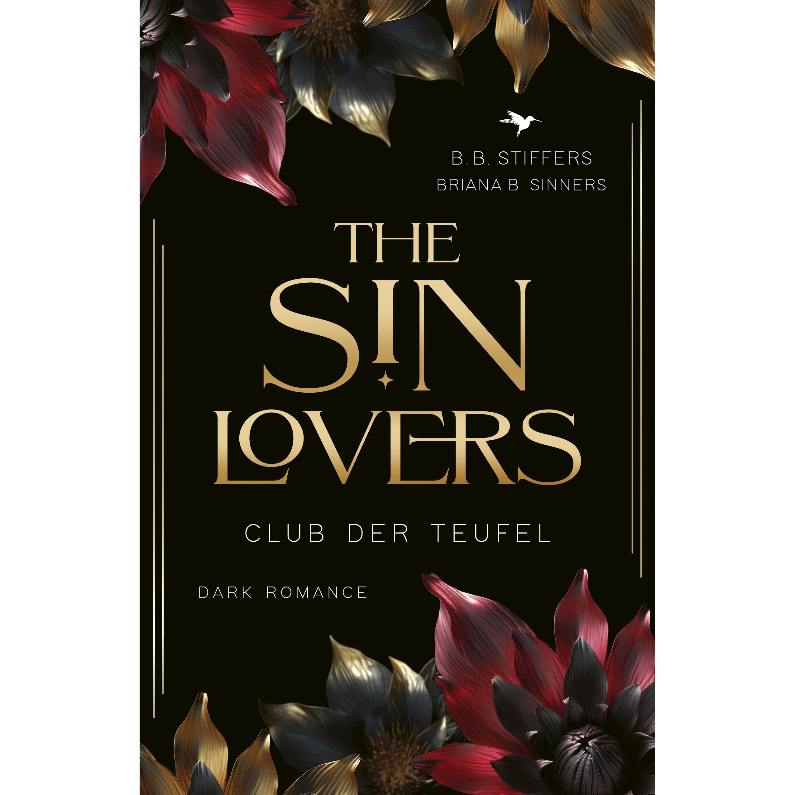 The Sin Lovers, Belletristik von B. B. Stiffers