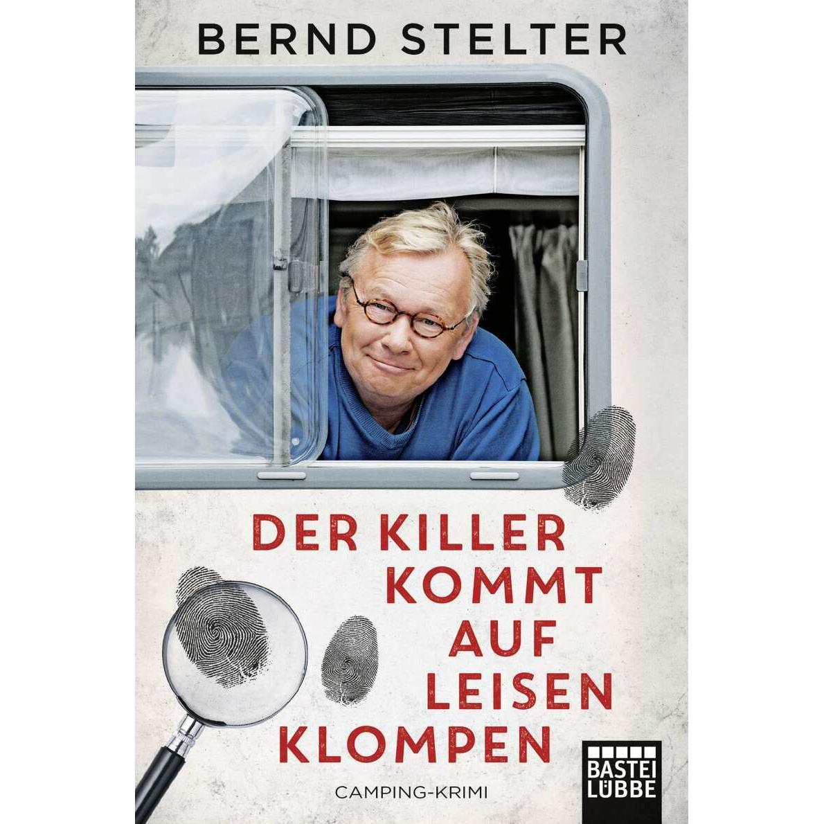 Der Killer kommt auf leisen Klompen, Belletristik von Bernd Stelter