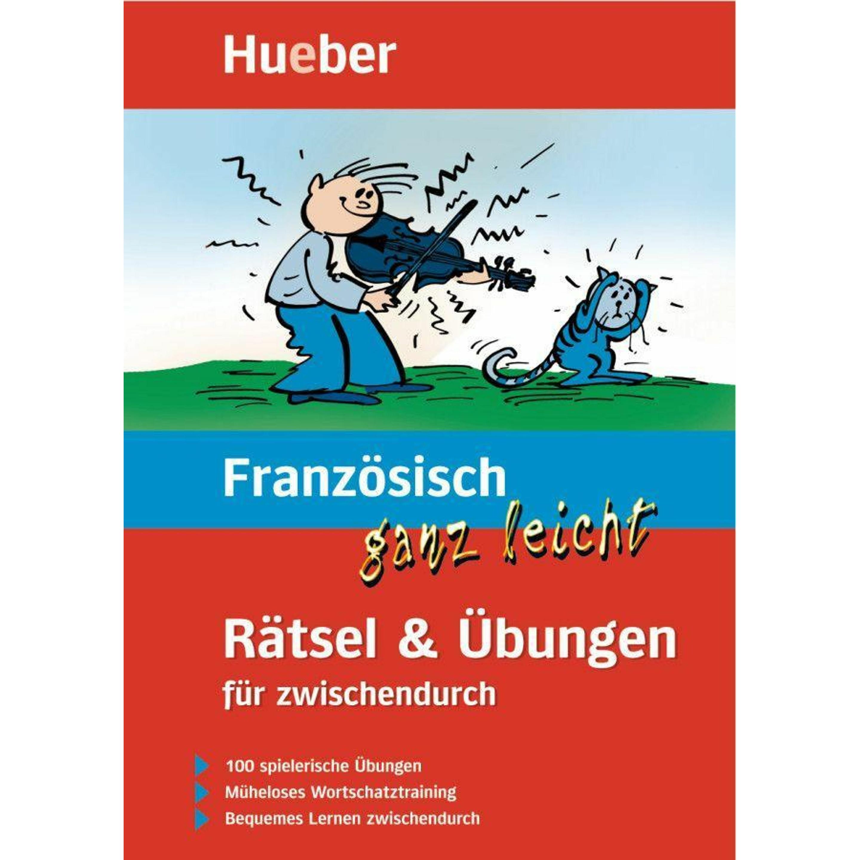 Französisch ganz leicht Rätsel und Übungen für zwischendur, Schulbücher von Johannes Schumann