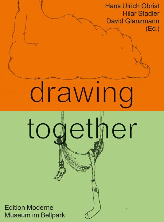 Image du produit drawing together (Anglais, David Glanzmann, Hilar Stadler, Hans Ulrich Obrist, 2022)