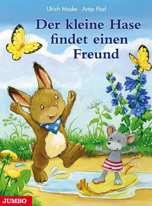 Produktbild Der kleine Hase findet einen Freund (Deutsch, Antje Flad, Ulrich Maske, 2014)