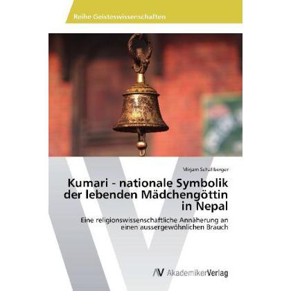Kumari - nationale Symbolik der lebenden Mädchengöttin in Nepal, Fachbücher