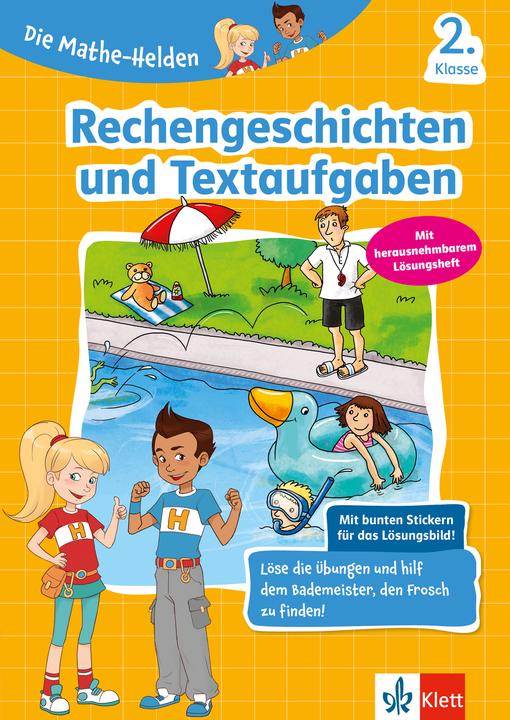 Produktbild Die Mathe-Helden Rechengeschichten und Textaufgaben 2. Klasse. Mathematik in der Grundschule (Deutsch, 2018)