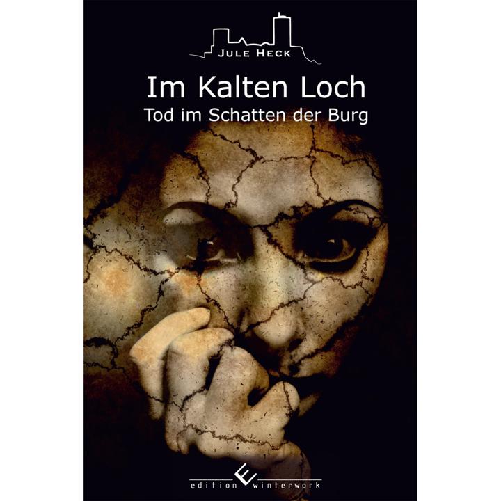 Produktbild Tod im Schatten der Burg - Im Kalten Loch (Deutsch, Jule Heck, 2016)