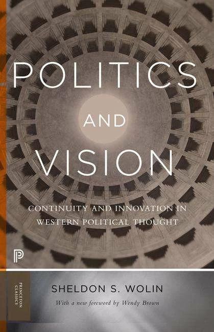 Produktbild Politics and Vision (Englisch, Sheldon S. Wolin, 2016)