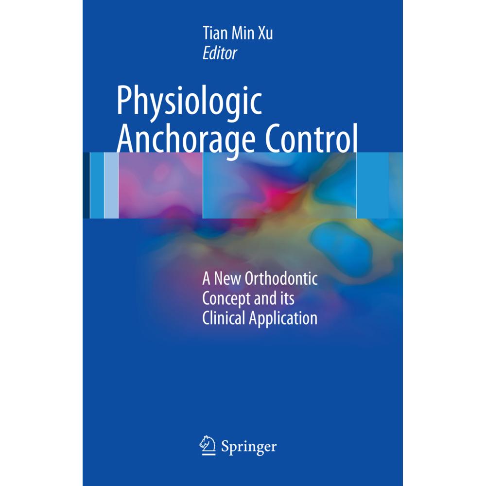 Physiologic Anchorage Control, Fachbücher