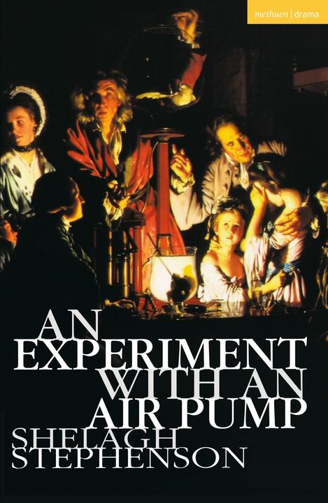 Produktbild An Experiment with an Air Pump (Englisch, Shelagh Stephenson, 1998)