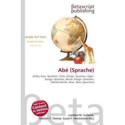 Abé (Sprache), Schulbücher von Susan F. Marseken, Lambert M. Surhone, Miriam T. Timpledon