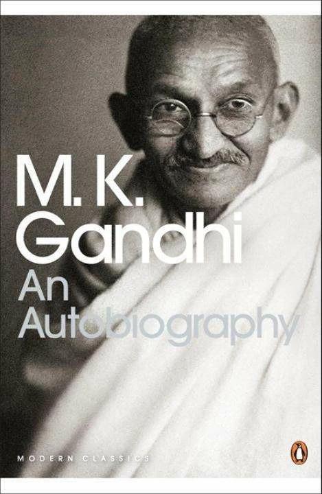 Produktbild An Autobiography (Englisch, M. K. Gandhi, Mahadev Desai, Sunil Khilnani, 2001)