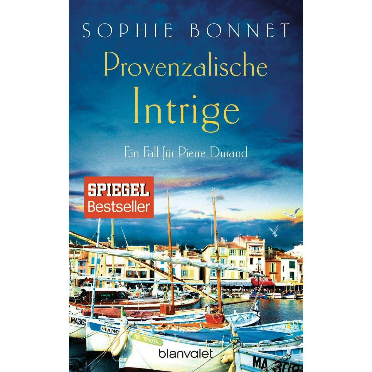 Provenzalische Intrige, Belletristik von Sophie Bonnet
