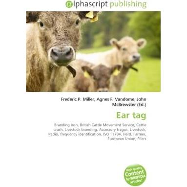 Ear tag, Fachbücher von Frederic P. Miller, John McBrewster, Agnes F. Vandome