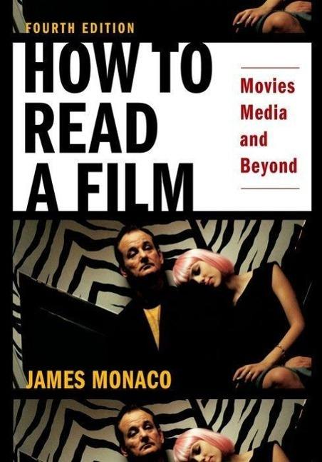 Actual product image How to Read a Film ( Movies Media and Beyond ) (English, James Monaco, 2009)