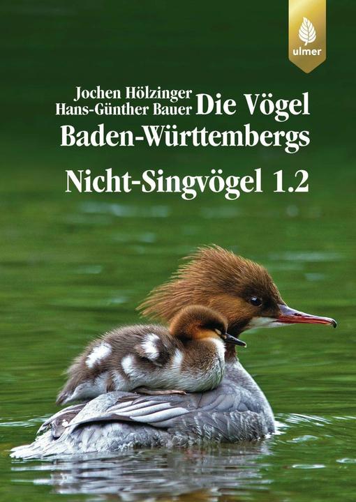Produktbild Die Vögel Baden-Württembergs Band 2.1 - Nicht-Singvögel 1 (Deutsch, Hans-Günther Bauer, Jochen Hölzinger, 2018)