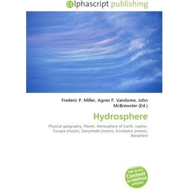 Hydrosphere, Fachbücher von Agnes F. Vandome, Frederic P. Miller, John McBrewster