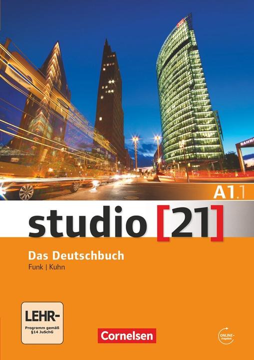 Produktbild studio 21 A1. Teilband 1. Das Deutschbuch. Kurs- und Übungsbuch mit DVD-ROM (Deutsch, Christina Funk, Hermann Funk, 2013)