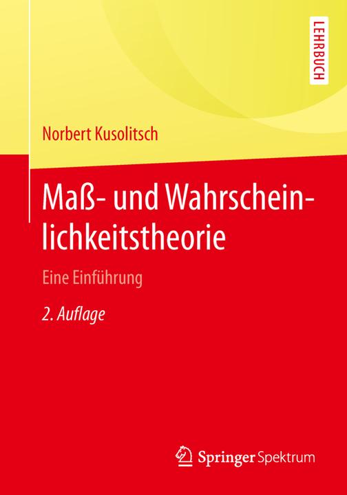 Produktbild Mass- und Wahrscheinlichkeitstheorie (Deutsch, Norbert Kusolitsch, 2014)