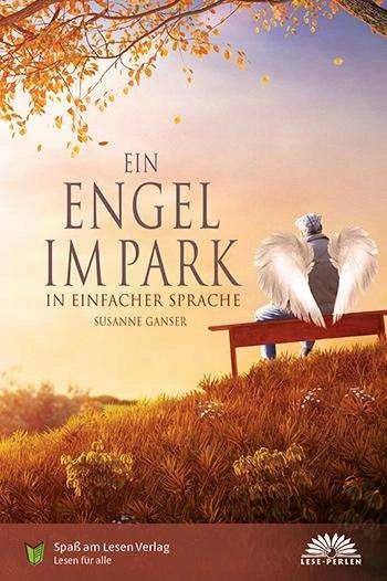 Produktbild Ein Engel im Park (Deutsch, Susanne Ganser, 2018)