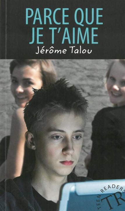Produktbild Parce que je t'aime (Deutsch, Französisch, Jérôme Talou, 2016)