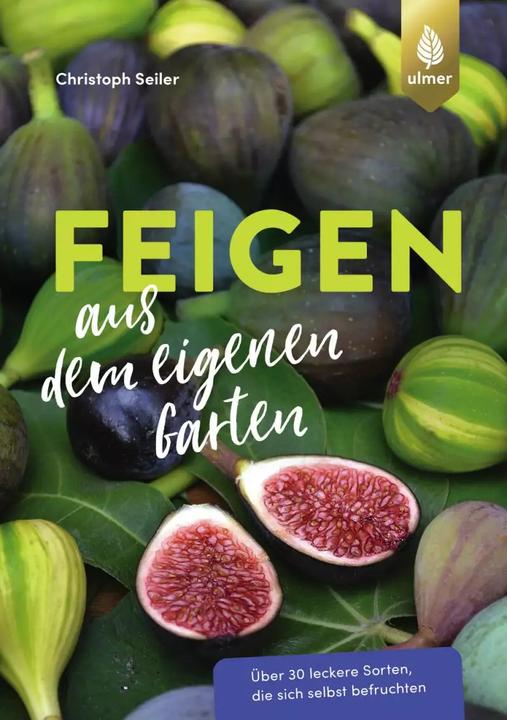 Actual product image Feigen aus dem eigenen Garten (German, Christoph Seiler, 2022)