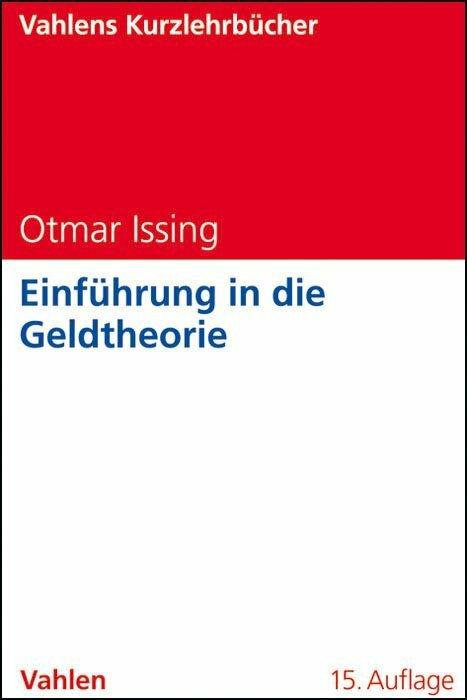Produktbild Einführung in die Geldtheorie (Deutsch, Otmar Issing, 2011)
